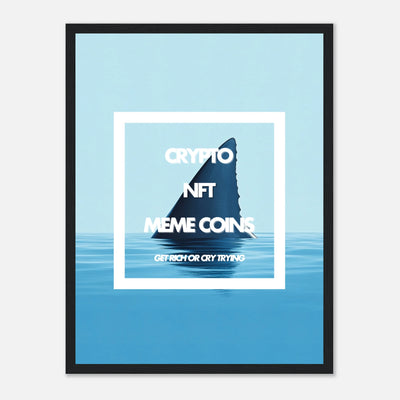 Affiche motivation crypto avec requin Parfaite pour un trader ou passionné de blockchain.
